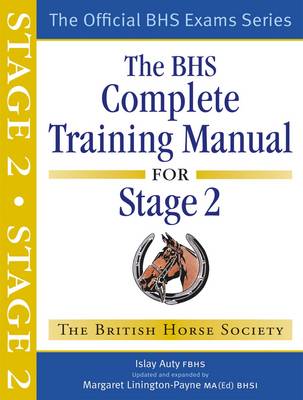 BHS Complete Training Manual for Stage 2 (Paperback)