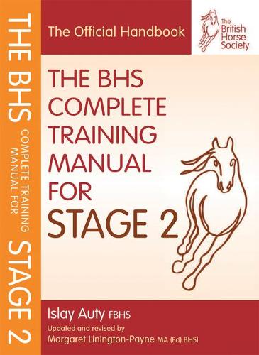 BHS Complete Training Manual for Stage 2 (Paperback)