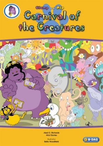 Clamp and Pip: Carnival of the Creatures (Paperback)