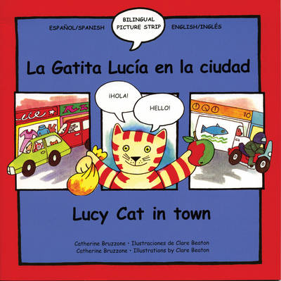 La gatita Lucia en la ciudad/Lucy Cat in town (Paperback)