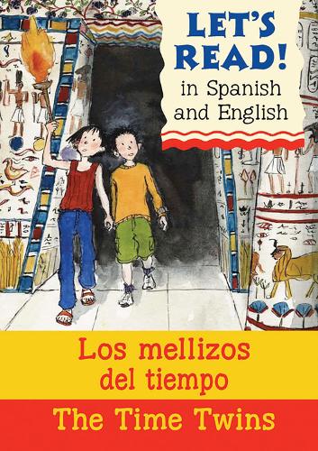 The Time Twins/Los mellizos del tiempo (Paperback)
