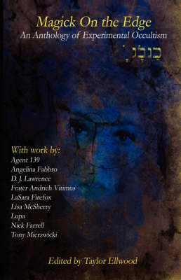 Magic on the Edge: Adventures in Experimental Magick (Paperback)