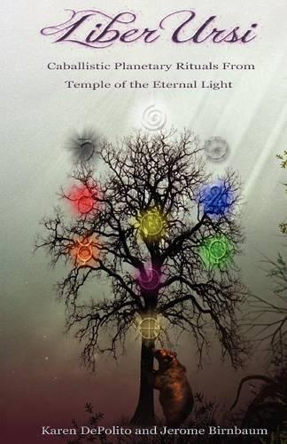 Liber Ursi: Caballistic Planetary Rituals From Temple of the Eternal Light (Paperback)