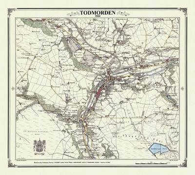 Todmorden 1844 Map - Heritage Cartography Victorian Town Map Series No. 103 (Sheet map, folded)