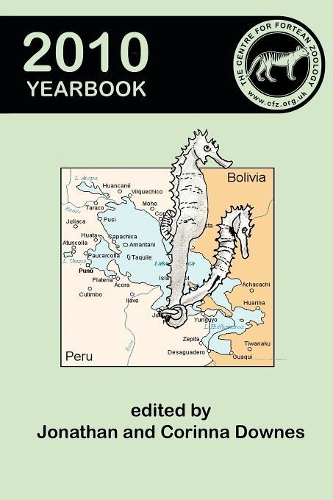 Centre for Fortean Zoology Yearbook 2010 (Paperback)