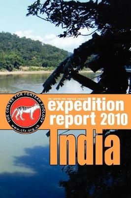 Cfz Expedition Report: India 2010 (Paperback)