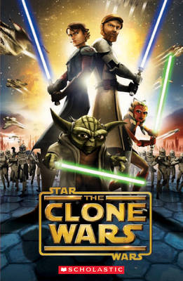 "Star Wars": The Clone Wars - Scholastic Readers (Paperback)