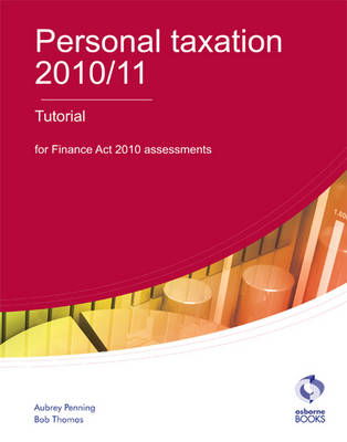 Personal Taxation Tutorial 2010/11 (Paperback)