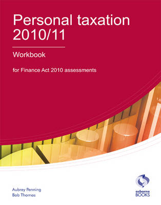 Personal Taxation Workbook 2010/11 (Paperback)