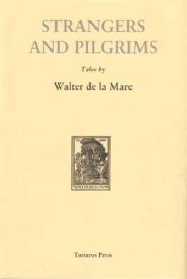 Strangers and Pilgrims (Hardback)