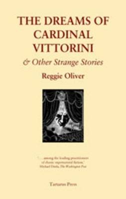 The Dreams of Cardinal Vittorini: And Other Strange Stories (Paperback)