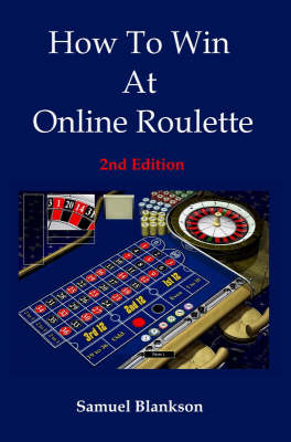 How to Win at Online Roulette (Paperback)