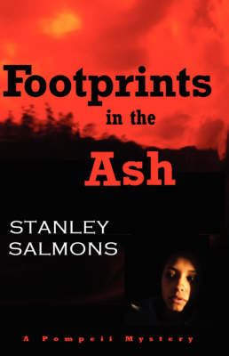 Footprints in the Ash: A Pompeii Mystery (Paperback)