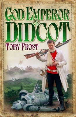 God Emperor of Didcot - Space Captain Smith 2 (Paperback)