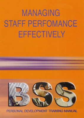 Managing Staff Performance Effectively (Paperback)
