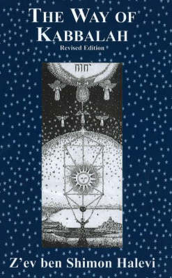 The Way of Kabbalah (Paperback)