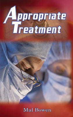 Appropriate Treatment (Paperback)