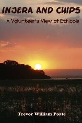 Injera and Chips (Paperback)