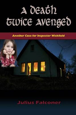A Death Twice Avenged - Julius Falconer Series 2 (Paperback)