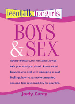 Boys and Sex - Teen Talk for Girls (Paperback)
