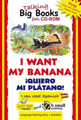 Early Start Big Book CD-ROM I Want My Banana Spanish (CD-ROM)