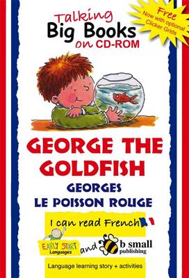 Early Start Big Book CD-ROM George the Goldfish - French (CD-ROM)