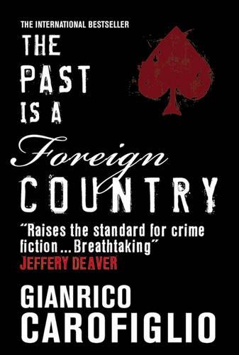Past Is a Foreign Country (Hardback)