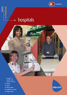Working in Hospitals - Working in (Paperback)