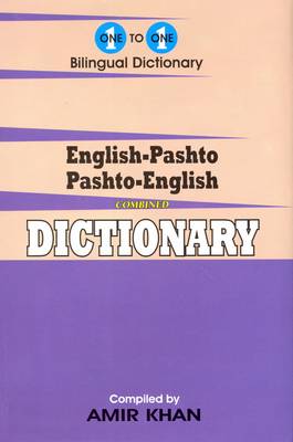 English-Pashto & Pashto-English One-to-One Dictionary - Script & Roman (Hardback)