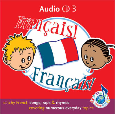 Francais! Francais!: Audio CD3 (CD-Audio)