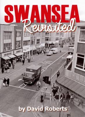 Swansea Revisited (Hardback)
