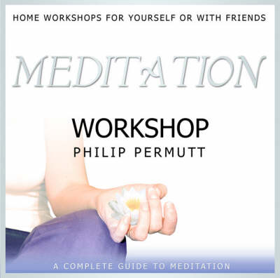 Meditation Workshop: PMCD0089 - Workshop Series (CD-Audio)