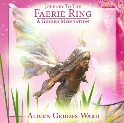 Journey to the Faerie Ring: PMCD0064: A Guided Meditation (CD-Audio)