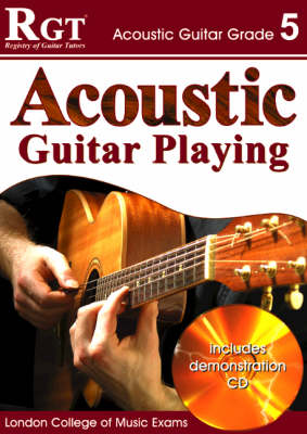 Acoustic Guitar Playing: Grade 5 (Paperback)