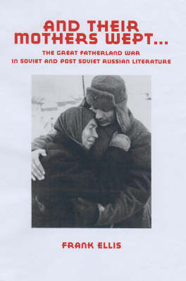 And Their Mothers Wept (Paperback)