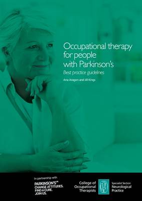 Occupational Therapy for People with Parkinson's: Best Practice Guidelines (Paperback)