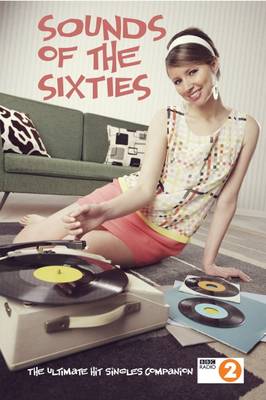 Sounds of the Sixties, BBC Radio 2 (Paperback)