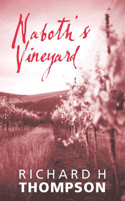Naboth's Vineyard (Paperback)
