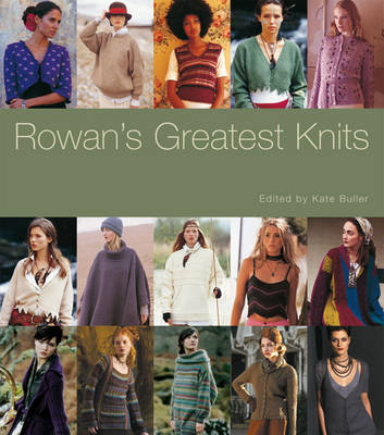 Rowan's Greatest Knits: A 30-year Retrospective Collection (Hardback)