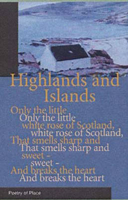 Highlands and Islands of Scotland - Mary Miers