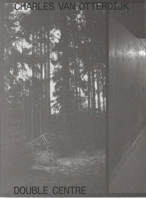 Double Centre: Charles van Otterdijk - Co-Series 5 (Paperback)