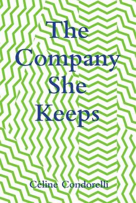 The Company She Keeps - Co-Series 7 (Paperback)