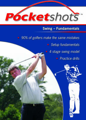 Swing: Fundamentals - Pocketshots S. (Paperback)