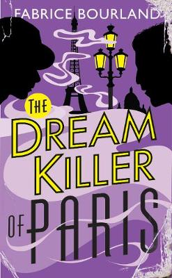 Dream Killer of Paris (Paperback)