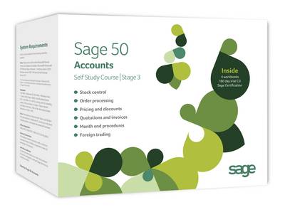 Sage 50 Accounts 2012 Self Study Course 2012: Stage 3