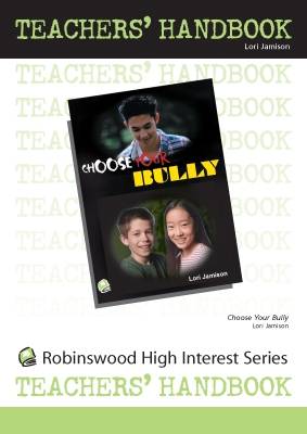 Choose Your Bully - High Interest Primary - Teachers' Handbooks (Spiral bound)