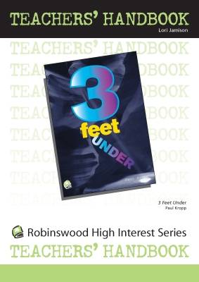 Three Feet Under - High Interest Primary - Teachers' Handbooks (Spiral bound)