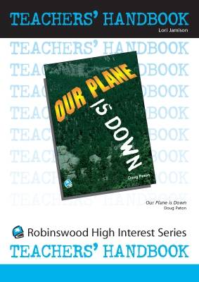 Our Plane is Down - High Interest Teenage - Teachers' Handbooks (Spiral bound)