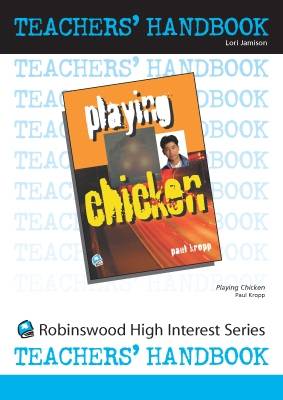 Playing Chicken - High Interest Teenage - Teachers' Handbooks (Spiral bound)