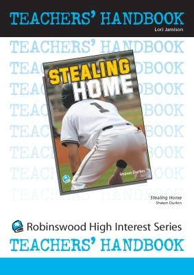 Stealing Home - High Interest Teenage - Teachers' Handbooks (Spiral bound)